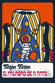 The Miracle of P. Tinto 1998 on netflix