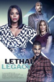 Lethal Legacy 2023 on netflix
