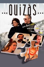 Quizás 2016 on netflix