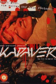 Kadaver 2007 on netflix