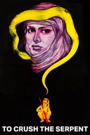 To Crush The Serpent 1981 on netflix