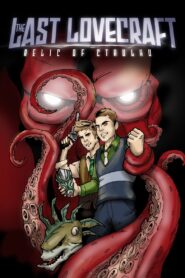 The Last Lovecraft: Relic of Cthulhu 2009 on netflix