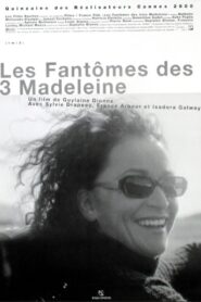 The Three Madeleines 2000 on netflix
