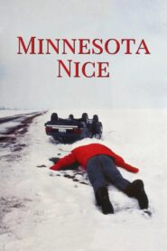 Minnesota Nice 2003 on netflix