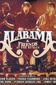 Alabama and Friends – Live at the Ryman 2014 on netflix