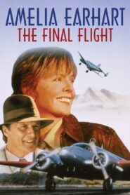 Amelia Earhart: The Final Flight 1994 on netflix
