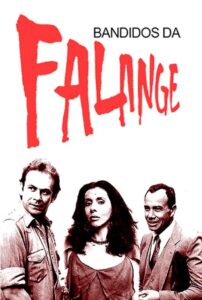 Bandidos da Falange 1983 on netflix