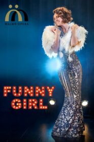 Malmö Opera Funny Girl 2020 on netflix