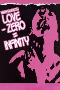 Love − Zero = Infinity 1994 on netflix