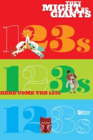 They Might Be Giants: Here Come the 123s 2008 on netflix