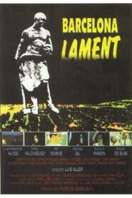Barcelona, Lament 1990 on netflix