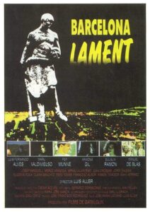 Barcelona, Lament 1990 on netflix