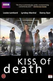 Kiss of Death 2008 on netflix