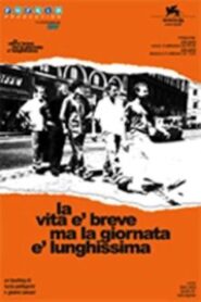 La vita è breve ma la giornata è lunghissima 2004 on netflix