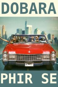 Dobara Phir Se 2016 on netflix