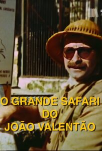 O Grande Safari do João Valentão 1989 on netflix