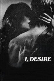 I, Desire 1982 on netflix
