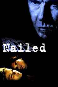 Nailed 2001 on netflix