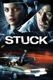 Stuck 2007 on netflix
