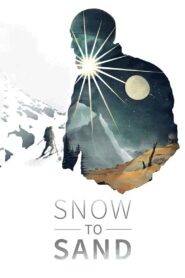 Snow to Sand 2018 on netflix