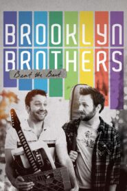 Brooklyn Brothers Beat the Best 2012 on netflix