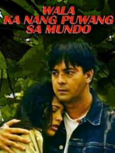 Wala Ka Nang Puwang Sa Mundo 1997 on netflix