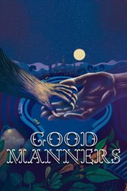 Good Manners 2017 on netflix