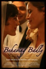 Behaving Badly 2009 on netflix