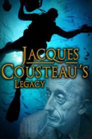 Jacques Cousteau’s Legacy – Return to the Undersea World 2014 on netflix
