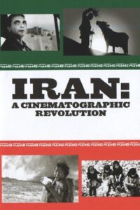 Iran: A Cinematographic Revolution 2006 on netflix