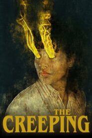 The Creeping 2022 on netflix