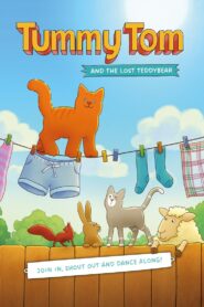 Tummy Tom and the Lost Teddybear 2024 on netflix