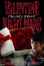 Valentine Nightmare 2016 on netflix