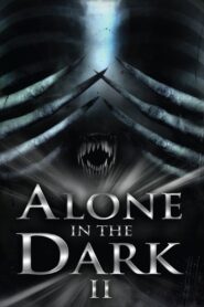 Alone in the Dark 2 2008 on netflix