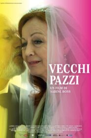 Vecchi Pazzi 2015 on netflix