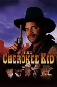 The Cherokee Kid 1996 on netflix