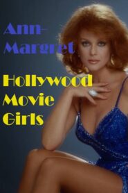 Ann-Margret: Hollywood Movie Girls 1980 on netflix