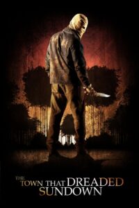 The Town that Dreaded Sundown 2014 on netflix