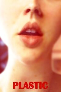 Plastic 2008 on netflix