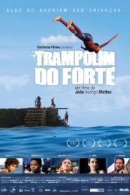 Trampolim do Forte 2013 on netflix