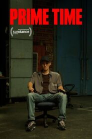 Prime Time 2021 on netflix