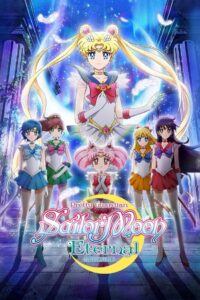 Pretty Guardian Sailor Moon Eternal the Movie Part 1 2021 on netflix