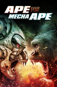 Ape vs Mecha Ape 2023 on netflix
