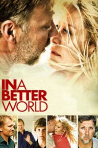 In a Better World 2010 on netflix