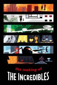The Making of ‘The Incredibles’ 2005 on netflix
