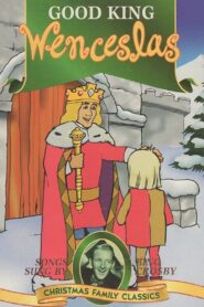 Good King Wenceslas 1996 on netflix