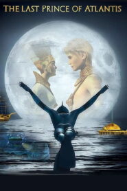 Last Prince of Atlantis 2018 on netflix