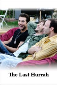 The Last Hurrah 2009 on netflix