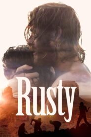 Rusty 2019 on netflix