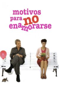 Motivos Para No Enamorarse 2009 on netflix